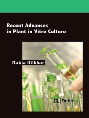 cover image of Recent Advances in Plant in Vitro Culture